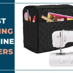 Best Sewing Machine Covers